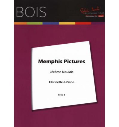 Memphis pictures (cycle 1, clarinette et piano) Se...