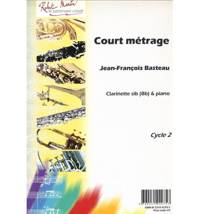 Court-Métrage (version cl. sib & piano) = Court Mé...