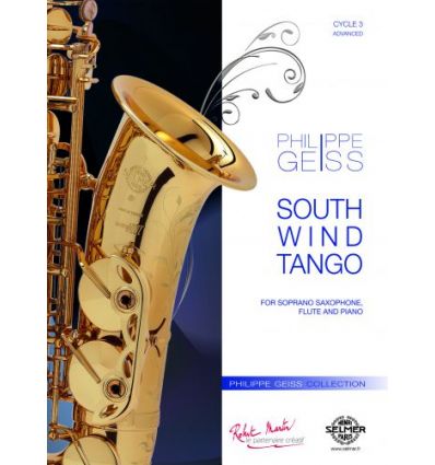 South Wind Tango (sop sax, fl, piano)Cycle 3, adva...
