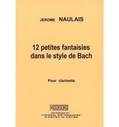 12 petites fantaisies dans le style de Bach (clari...