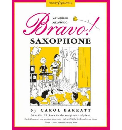 Bravo ! Saxophone (sax & piano) Pieces of C. Barra...