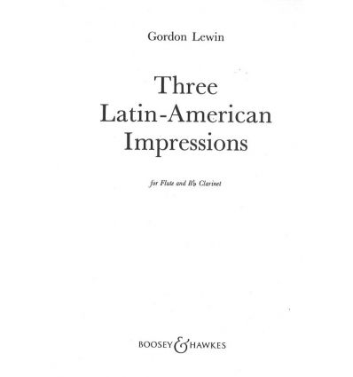 3 Latin-American impressions (fl & cl) 1955 (ed. B...