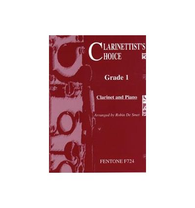 Clarinetist's choice grade 1: 21 easy pieces (folk...