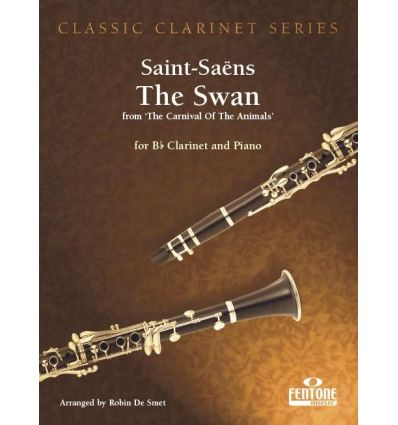 The swan (Le cygne)(Ed. Fentone) clarinet and pian...