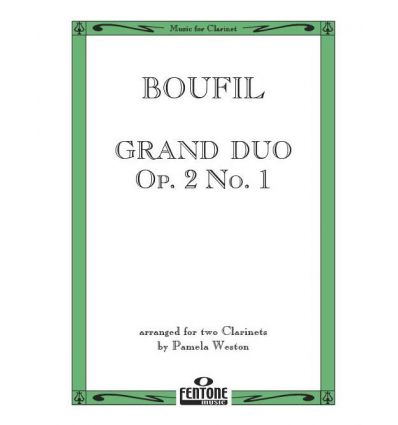 Grand duo op.2 n°1 (2 cl) (also called Boufil)