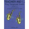 Teacher and I... Play saxophone duets Vol.2