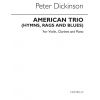 American trio (Hymns, Rags & blues) : Vn, Cl, Pno ...