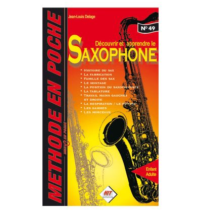 Méthode en poche : découvrir et apprendre le saxophone