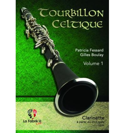 Tourbillon celtique vol.1 clarinettte+ accords chi...