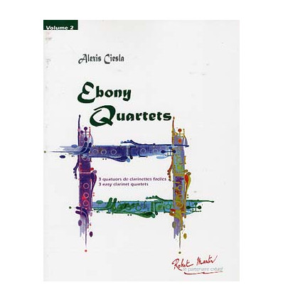 Ebony quartets: 3 quatuors 2e cycle (4 sib ou sib ...