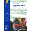 Profession héros recueil 2 : 4 pièces sax alto & piano niv.2e cycle (coll. J. Ledieu)