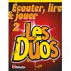 Ecouter, lire & jouer : Les Duos vol.2 (2 clarinet...