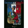 Saxophone à la française (livre: histoire, interpr...