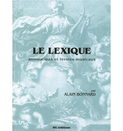 Lexique : annotations et termes musicaux (ancienne...
