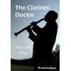 The Clarinet Doctor (Book, 117 p., improving techn...