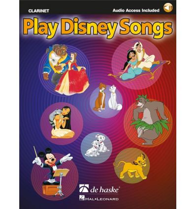 Play Disney Songs clarinet + CD (Le Roi Lion, Alad...