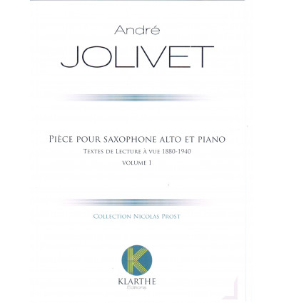 Pièces pour saxohone alto et piano Vol.1