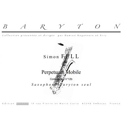 Perpetuum mobile (sax baryton seul)