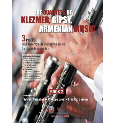 The Quartets of Klezmer, Gipsy, Armenian Music