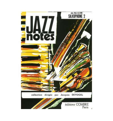 Jazz Notes Saxophone 2 : Don't blues me - Geneva's cabaret
