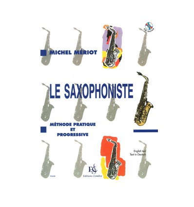 Le Saxophoniste - Méthode progressive